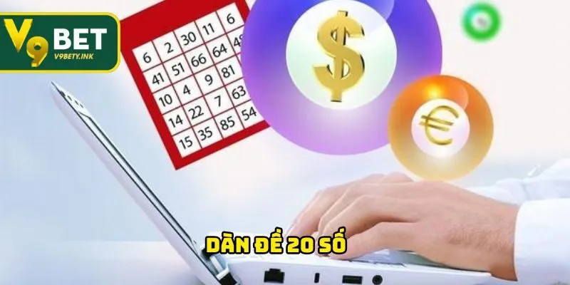 Dàn Đề 20 Số