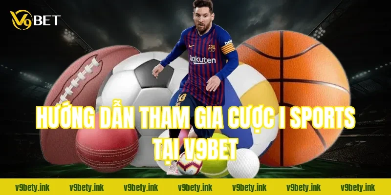 Hướng dẫn tham gia cược i sports tại V9bet